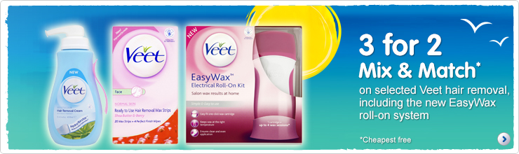 three for two mix and match on selected veet hair removal. Including the new easy wax electrical roll on system.